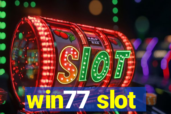 win77 slot