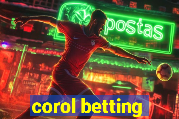 corol betting