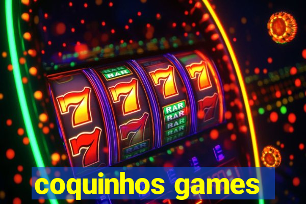 coquinhos games