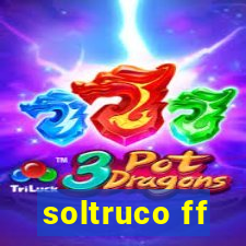 soltruco ff