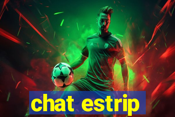 chat estrip