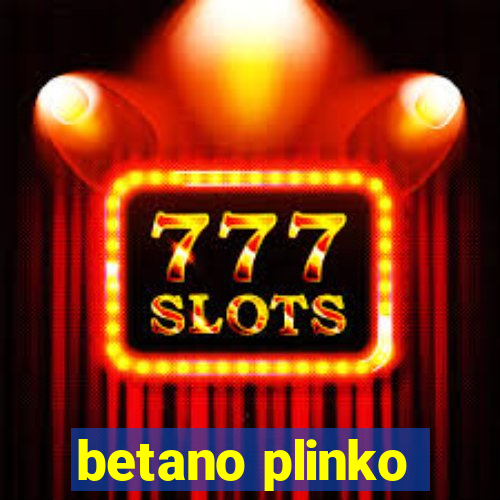 betano plinko