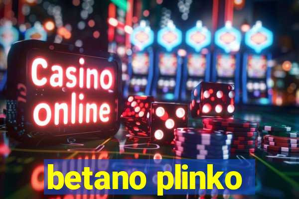 betano plinko