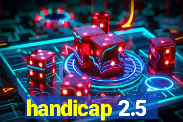 handicap 2.5