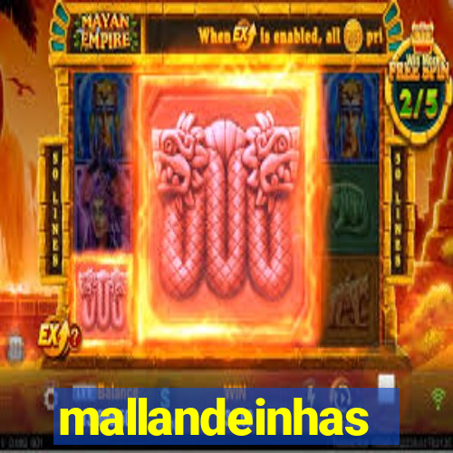 mallandeinhas