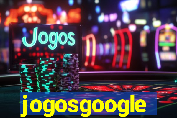 jogosgoogle