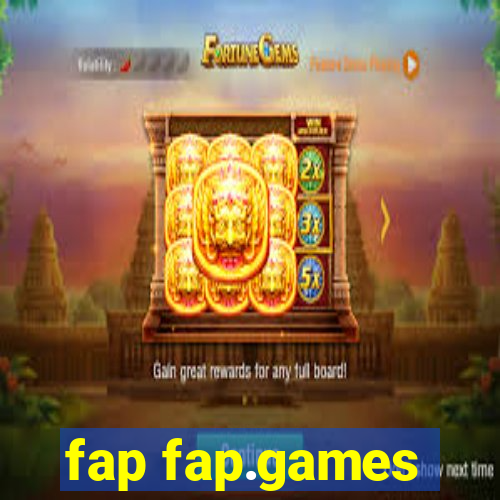 fap fap.games