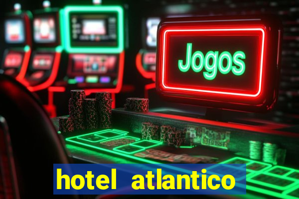 hotel atlantico ville santos