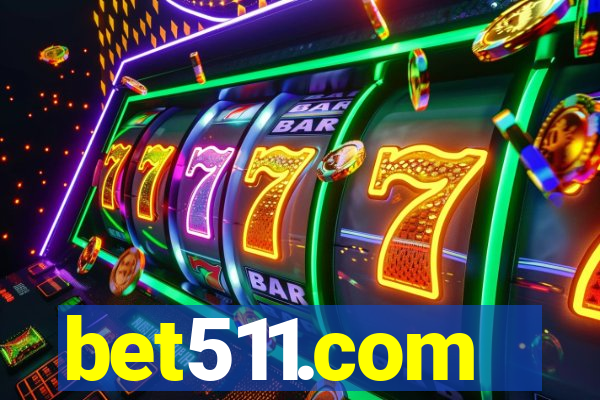 bet511.com