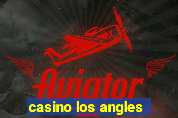 casino los angles