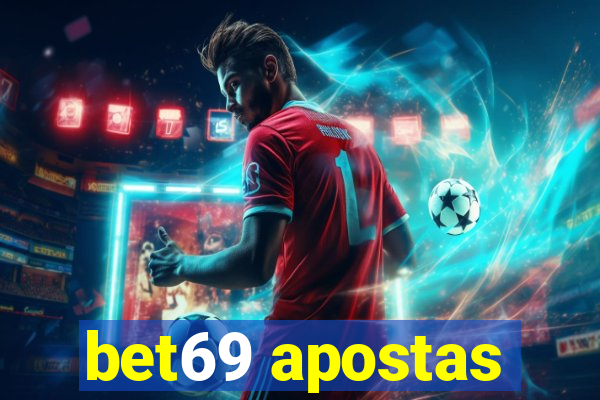 bet69 apostas