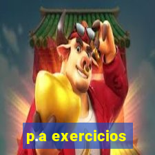 p.a exercicios