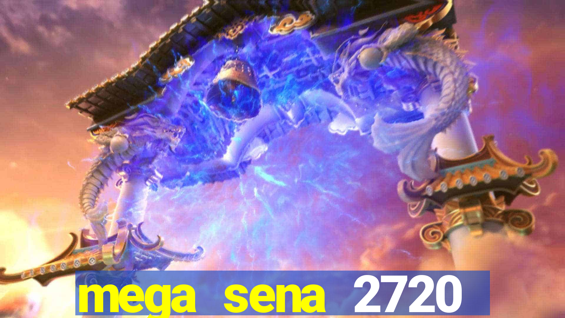 mega sena 2720 giga sena