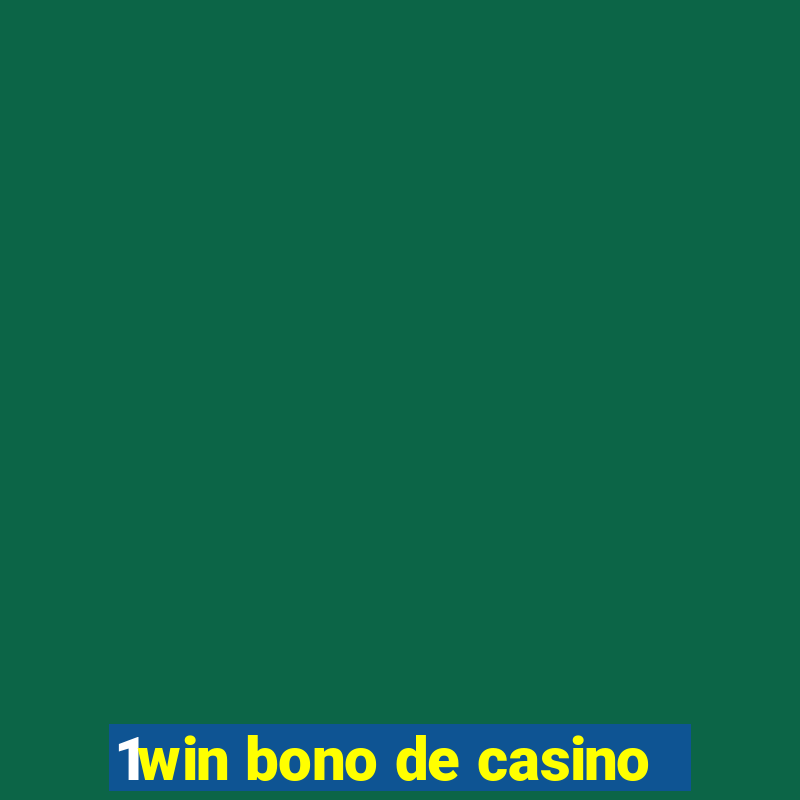 1win bono de casino