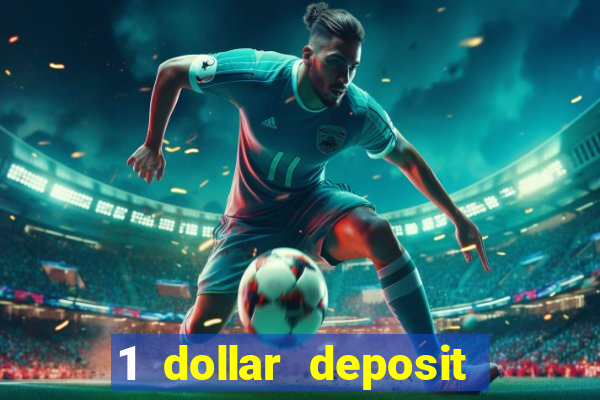 1 dollar deposit casino nz 2021