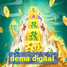 dema digital