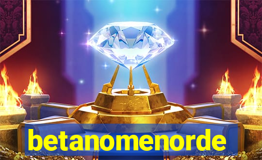 betanomenorde