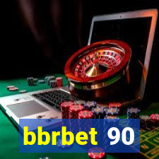 bbrbet 90