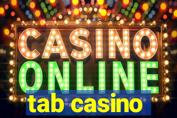 tab casino