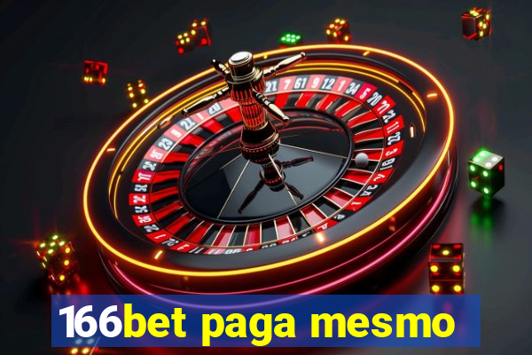 166bet paga mesmo