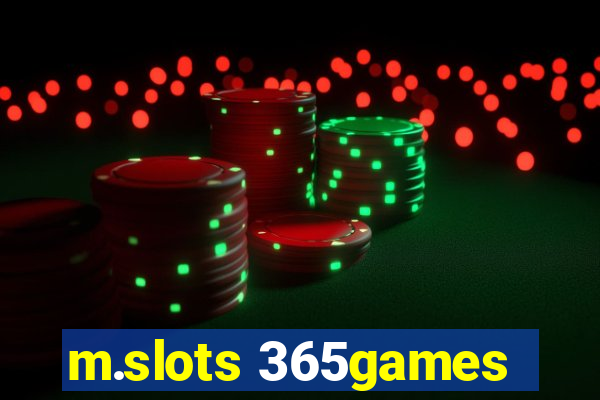 m.slots 365games