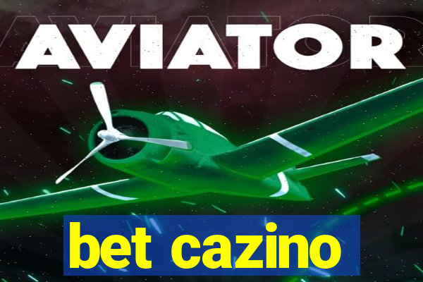 bet cazino