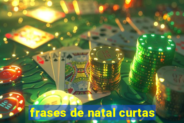 frases de natal curtas