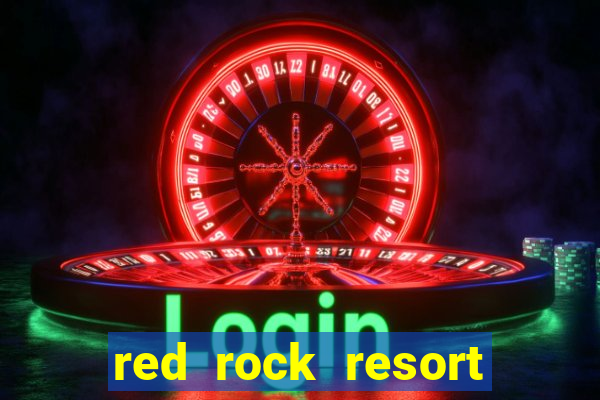 red rock resort casino spa las vegas