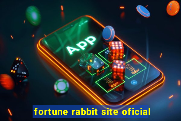 fortune rabbit site oficial