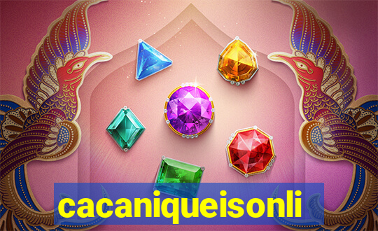 cacaniqueisonline