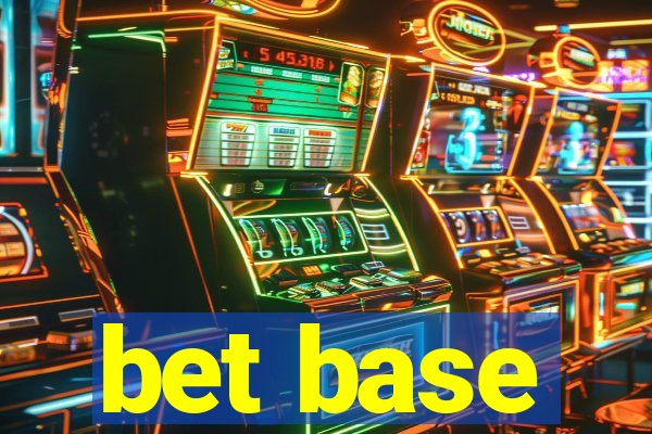 bet base