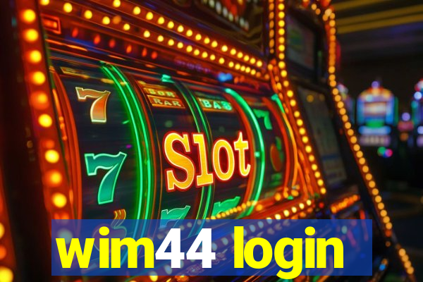 wim44 login