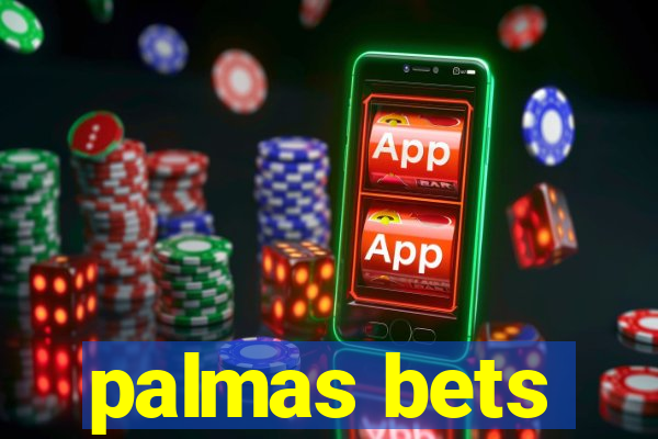 palmas bets