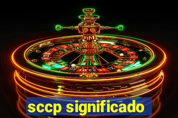 sccp significado