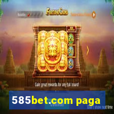 585bet.com paga