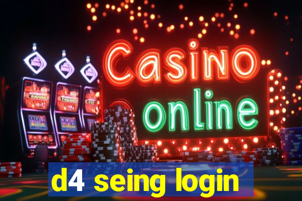 d4 seing login