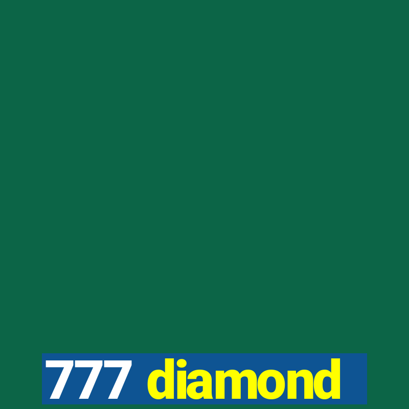 777 diamond