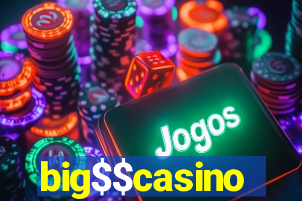 big$$casino