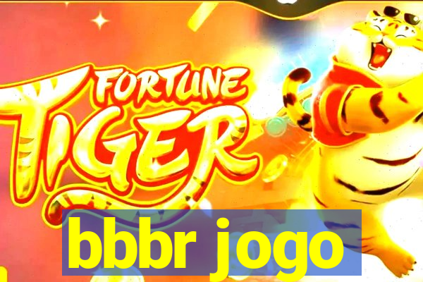 bbbr jogo