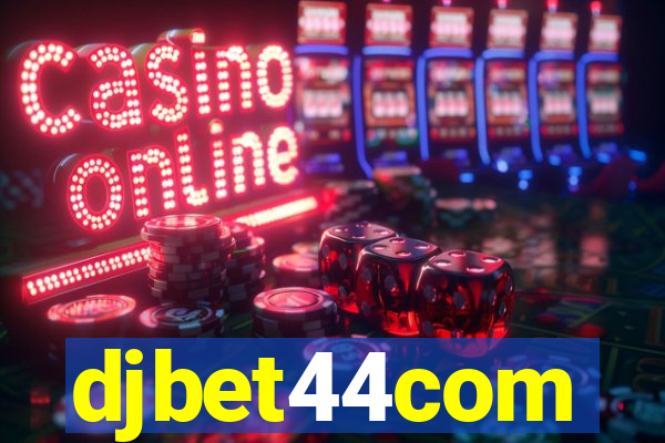 djbet44com