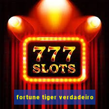 fortune tiger verdadeiro