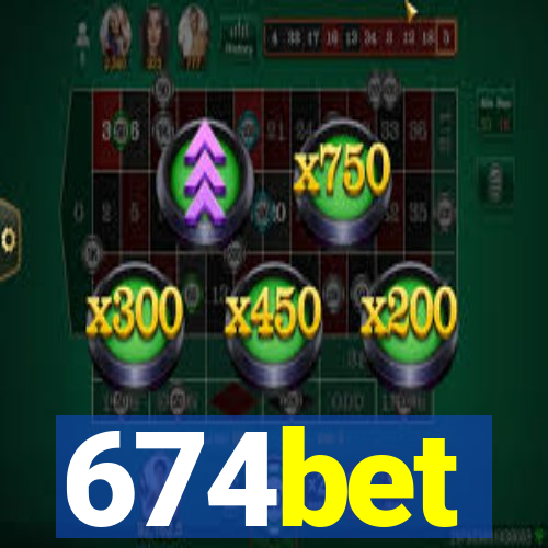 674bet