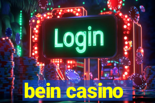 bein casino