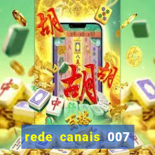 rede canais 007 cassino royale