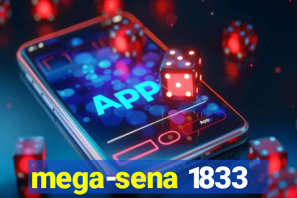 mega-sena 1833