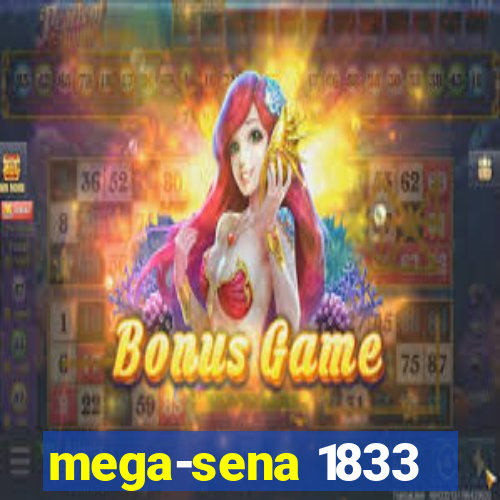 mega-sena 1833