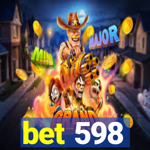 bet 598