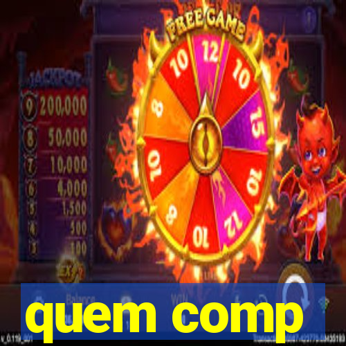 quem comp