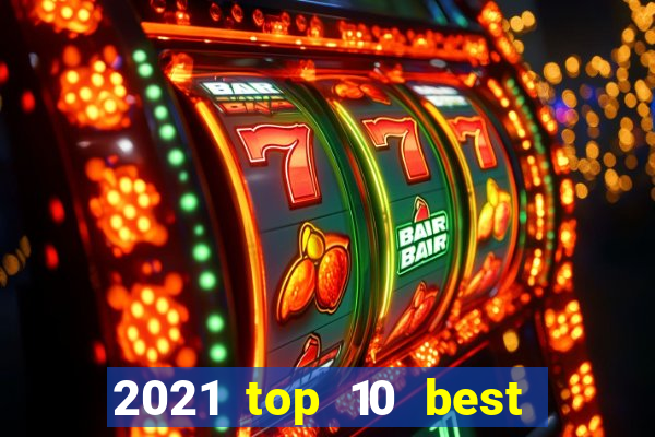 2021 top 10 best online canadian casinos