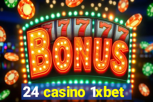 24 casino 1xbet